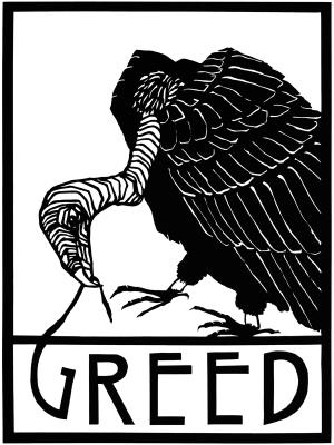 <br><b>Greed</b>
